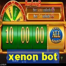 xenon bot